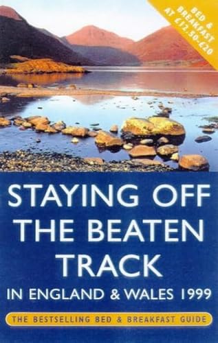 Stock image for Staying Off the Beaten Track in England and Wales 1999 for sale by Re-Read Ltd