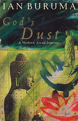 9780099802105: God's Dust: Modern Asian Journey