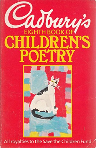 Stock image for Cadbury's Book of Children's Poetry: 8th (Red Fox poetry books) for sale by WeBuyBooks