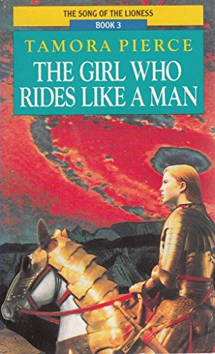 Imagen de archivo de The Girl Who Rides Like a Man: Song of the Lioness (Red Fox Older Fiction) a la venta por WorldofBooks