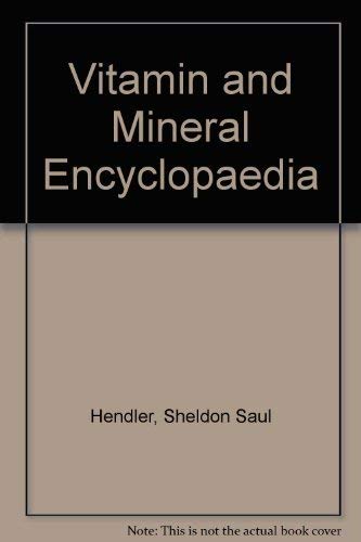 Stock image for Vitamin and Mineral Encyclopaedia for sale by dsmbooks