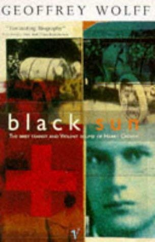 9780099819806: Black Sun: Brief Transit and Violent Eclipse of Harry Crosby