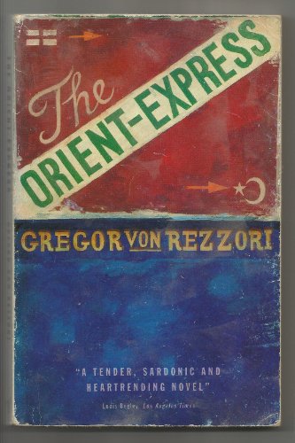 The Orient-Express - Rezzori, Gregor von