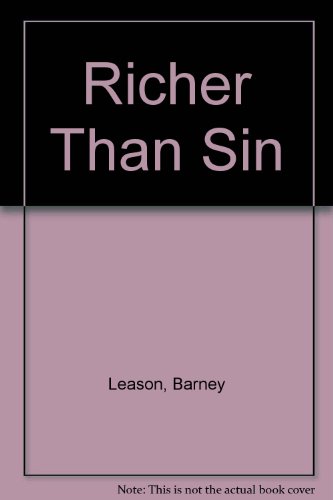Stock image for Richer Than Sin for sale by AwesomeBooks
