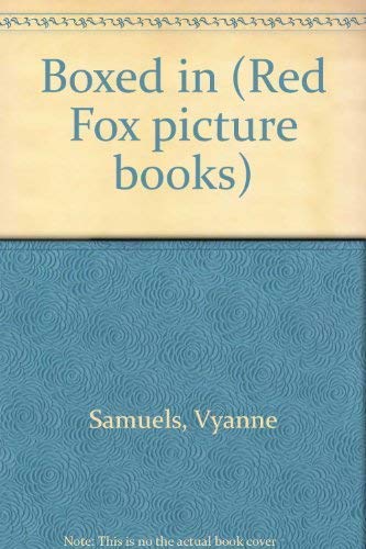 Stock image for Boxed in (Red Fox picture books) for sale by Hay-on-Wye Booksellers