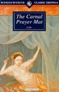 Stock image for The Carnal Prayer Mat Paperback Li Yu for sale by ThriftBooks-Atlanta