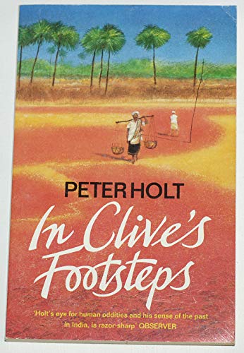 Stock image for In Clive's Footsteps for sale by Discover Books