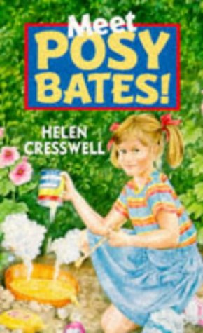 Meet Posy Bates (9780099853602) by Cresswell, Helen