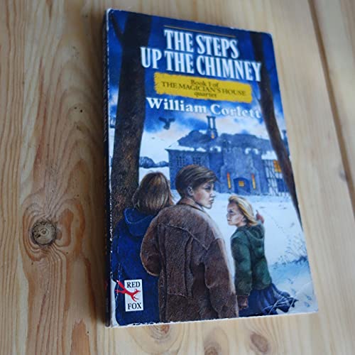 Beispielbild fr The Steps Up the Chimney (The Magician's House quartet: Book 1) zum Verkauf von WorldofBooks