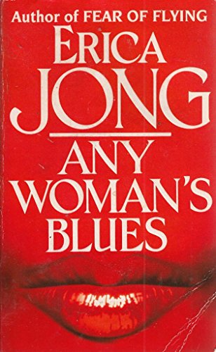 Stock image for Any Woman's Blues : A Novel of Obsession for sale by Better World Books Ltd