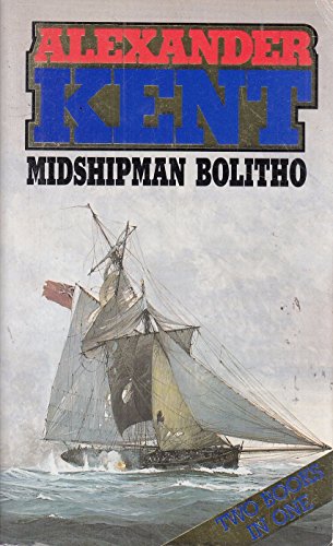 Stock image for Midshipman Bolitho: "Richard Bolitho " Midshipman" and "Midshipman Bolitho and the Avenger" for sale by WorldofBooks