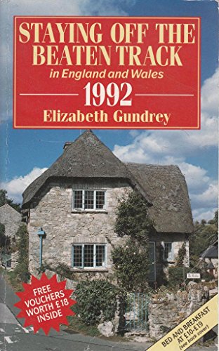 Stock image for Staying Off the Beaten Track: A Personal Selection of Moderately Priced Guest Houses, Small Hotels, Farms and Country Houses in England and Wales (STAYING OFF THE BEATEN TRACK IN ENGLAND AND WALES) for sale by AwesomeBooks