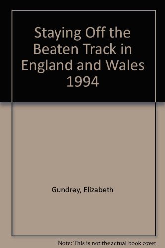 9780099864103: Staying Off the Beaten Track in England and Wales 1994