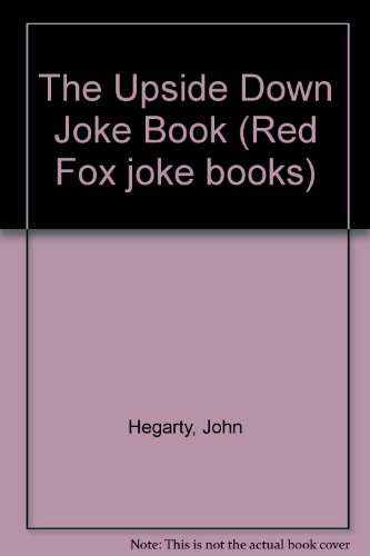 Stock image for The Upside Down Joke Book (Red Fox joke books) for sale by AwesomeBooks
