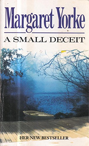 Small Deceit (9780099877400) by Yorke, Margaret