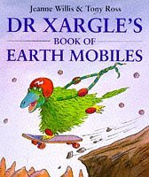 Beispielbild fr Dr.Xargles Book Of Earth Mobiles zum Verkauf von MusicMagpie