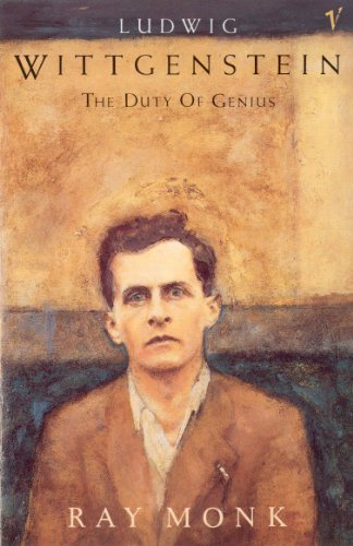 9780099883708: Ludwig Wittgenstein: The Duty of Genius