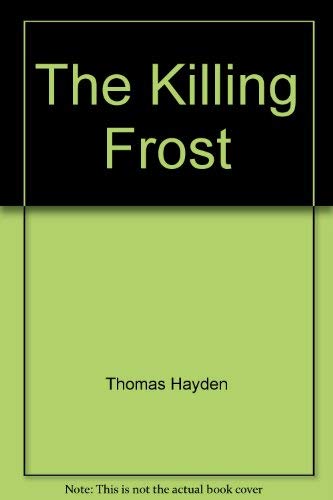 Stock image for The Killing Frost for sale by WorldofBooks