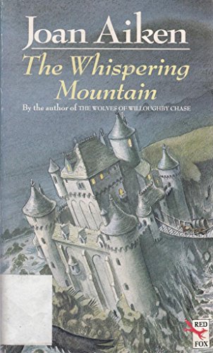 Stock image for The Whispering Mountain (Red Fox Older Fiction) for sale by AwesomeBooks