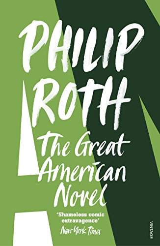 Imagen de archivo de The Great American Novel: Philip Roth a la venta por WorldofBooks