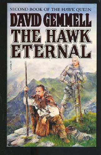 9780099893004: The Hawk Eternal: Second Book of "the Hawk Queen": bk. 2