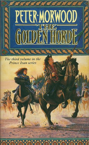 Stock image for The Golden Horde for sale by WorldofBooks