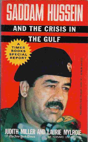 Beispielbild fr Saddam Hussein and the Crisis in the Gulf zum Verkauf von Reuseabook