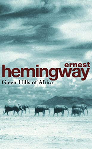 Stock image for Green Hills of Africa for sale by Blackwell's