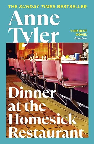 Dinner at the Homesick Restaurant (9780099916406) by TYLER,A