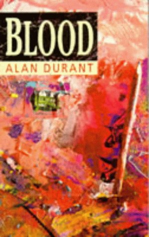 Blood (9780099923305) by Durant, Alan