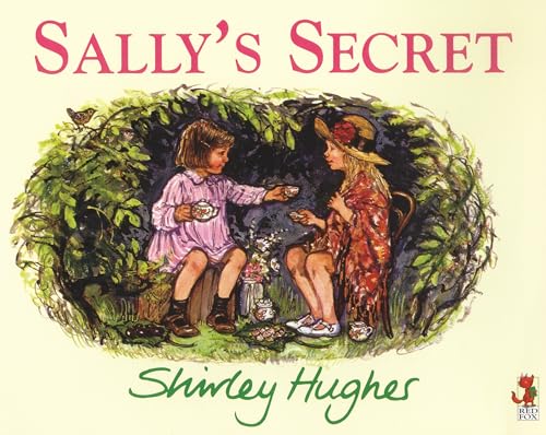 Sally's Secret (Red Fox Picture Books) (9780099926603) by Hughes, Shirley