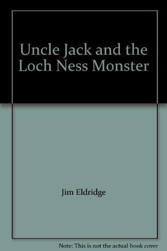 Imagen de archivo de Uncle Jack and the Loch Noch Monster (Red Fox older fiction) a la venta por Harry Righton