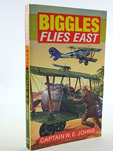 Stock image for Biggles Flies East (Red Fox Older Fiction) for sale by SecondSale