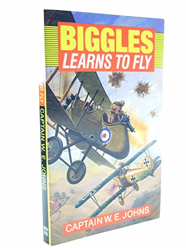 Beispielbild fr Biggles Learns to Fly [Biggles No. 6] zum Verkauf von Arapiles Mountain Books - Mount of Alex