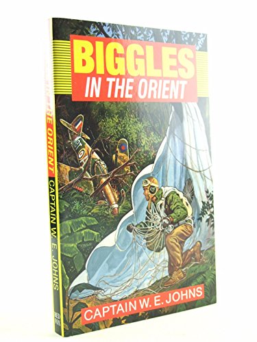 Beispielbild fr Biggles in the Orient zum Verkauf von WorldofBooks