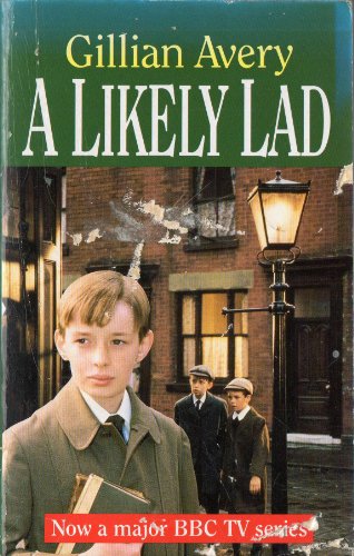 9780099950301: A Likely Lad (Red Fox Older Fiction)