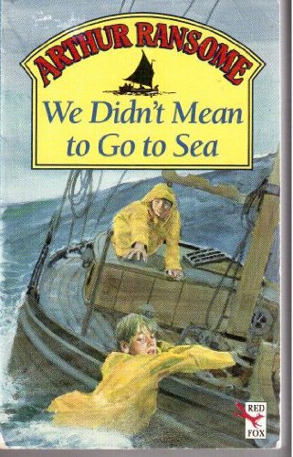 Stock image for We Didn't Mean to Go to Sea (Red Fox Older Fiction) for sale by AwesomeBooks