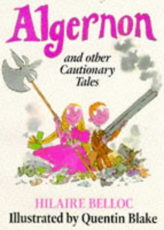 Stock image for Algernon and Other Cautionary Tales (Red Fox picture books) for sale by WorldofBooks