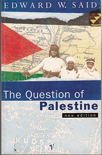 9780099967804: The Question of Palestine