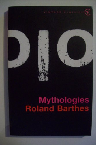 9780099972204: Mythologies (Vintage classics)