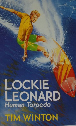 9780099973201: Lockie Leonard, Human Torpedo (Red Fox young adult books)