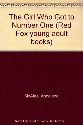 Stock image for The Girl Who Got to Number One (Red Fox young adult books) for sale by Goldstone Books