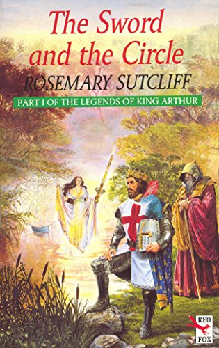 Stock image for The Sword and the Circle : King Arthur and the Knights of the Round Table for sale by Better World Books