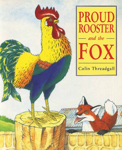 Stock image for Proud Rooster and the Fox (Red Fox picture books) for sale by Reuseabook