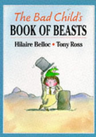 Stock image for The Bad Child's Book of Beasts (Red Fox picture books) for sale by Hay-on-Wye Booksellers