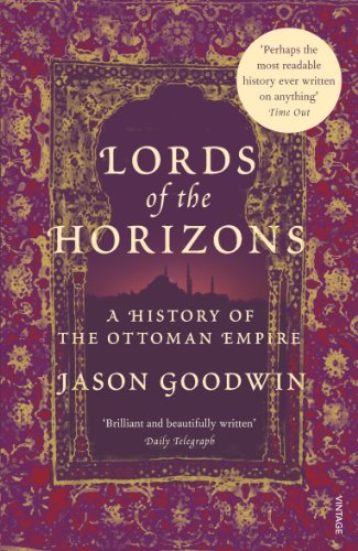 Beispielbild fr Lords of the Horizons : A History of the Ottoman Empire zum Verkauf von Better World Books