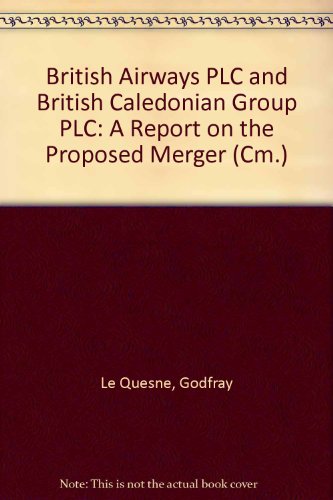 9780101024723: A Report on the Proposed Merger: No. 248 (Cm.)