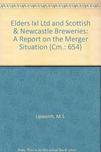 9780101065429: Elders IXL Ltd and Scottish & Newcastle Breweries: a report on the merger situation