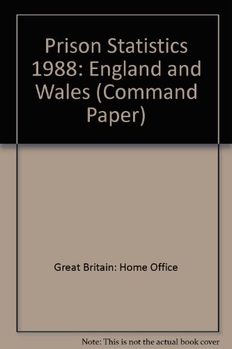 Prison Statistics: England and Wales (Command Paper) (9780101082525) by Home Office