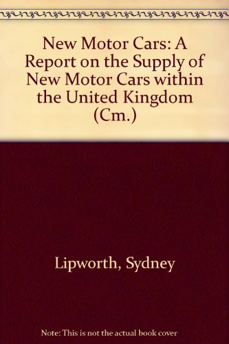 Stock image for New Motor Cars: A Report on the Supply of New Motor Cars Within the United Kingdom, Volume 2 - Appendices for sale by PsychoBabel & Skoob Books